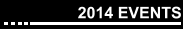 2014 EVENTS